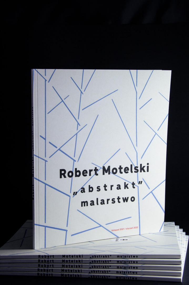 Katalog Robert Motelski „Abstrakt” Katalog Robert Motelski „Abstrakt”
