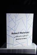 ROBERT MOTELSKI „Abstrakt”