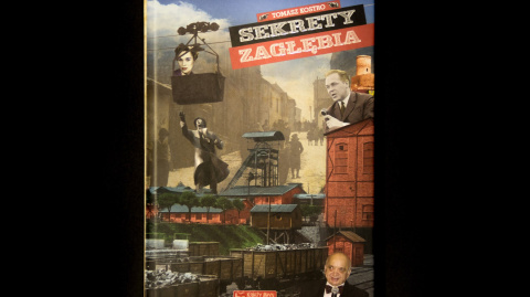 Sekrety Zagłębia Sekrety Zagłębia